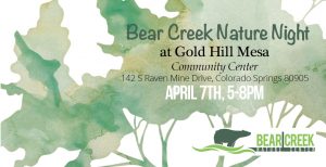 Bear Creek Nature Night @ Gold Hill Mesa | Colorado Springs | Colorado | United States